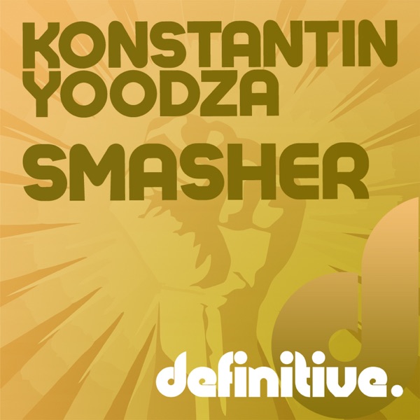 Smasher - Single - Konstantin Yoodza