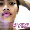 Antoine Montana - My Sunstar (feat. Jessica Johnson)