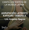 Instrumental Karaoke Series: Los Ángeles Negros (Karaoke Version) - Agrupacion LatinHits