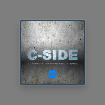 Listen to C Side, watch music videos, read bio, see tour dates & more!