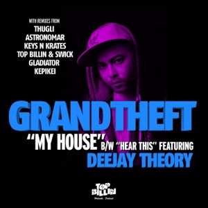 My House / Hear This (Remixes) - Single