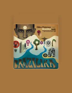Gilles Peterson सुनें, म्यूज़िक वीडियो देखें, बायो पढ़ें, दौरे की तारीखें और बहुत कुछ देखें!