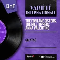 Calypso (Mono Version) - EP - The Hilltoppers Calypso (Mono Version) - EP - The Hilltoppers