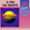 20 Super Sucessos: A FM da Gente (Recife FM 97.5), 2015