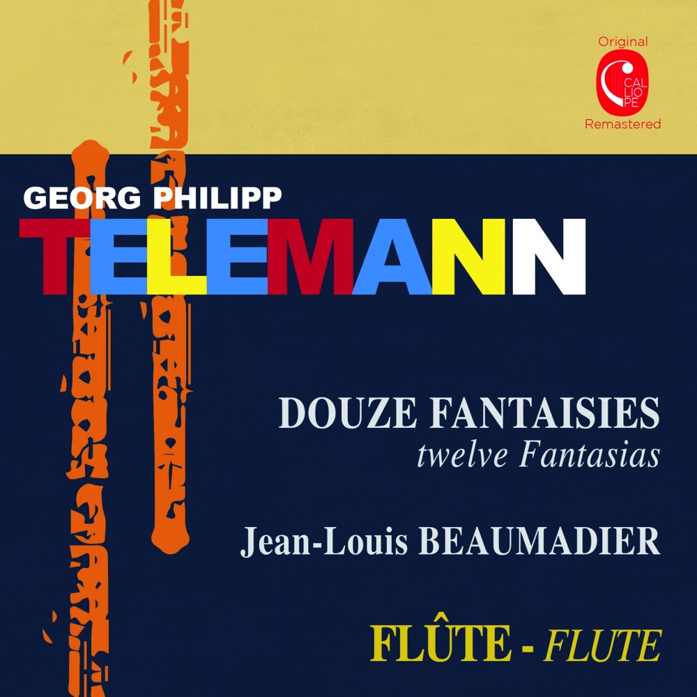 Обложка альбома «Telemann: Douze fantaisies, TWV 40:2 - 40:13» — Jean-Louis Beaumadier