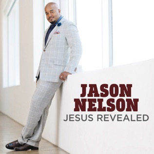 Jason Nelson Jesus Revealed