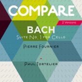 Bach: Complete Cello Suites, Pierre Fournier vs. Paul Tortelier (Compare 2 Versions) artwork