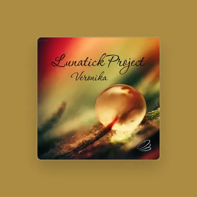 Poslechněte si interpreta Lunatick Project, sledujte hudební videa, přečtěte si životopis, podívejte se na data turné a další informace.