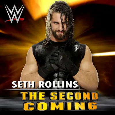 WWE: The Second Coming (Seth Rollins) - Single - CFO$