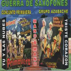 Guerra de Saxofones - Conjunto Primavera