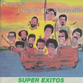 Orquesta Original de Manzanillo - No Me Emborracho Mas