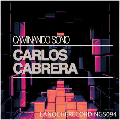 Caminando Sono - Single - Carlos Cabrera