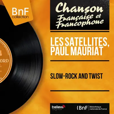 Slow-Rock and Twist (Mono Version) - EP - Paul Mauriat