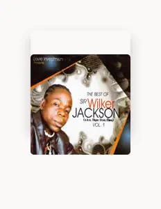 聆聽 Sir Wilker Jackson、觀看音樂影片、閱讀小傳、查看巡演日期等！