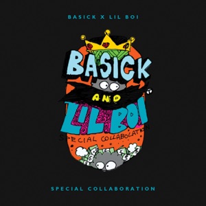 Basick X Lil Boi - Single