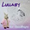 Baby Soothing Sounds - Baby Lullaby Festival lyrics