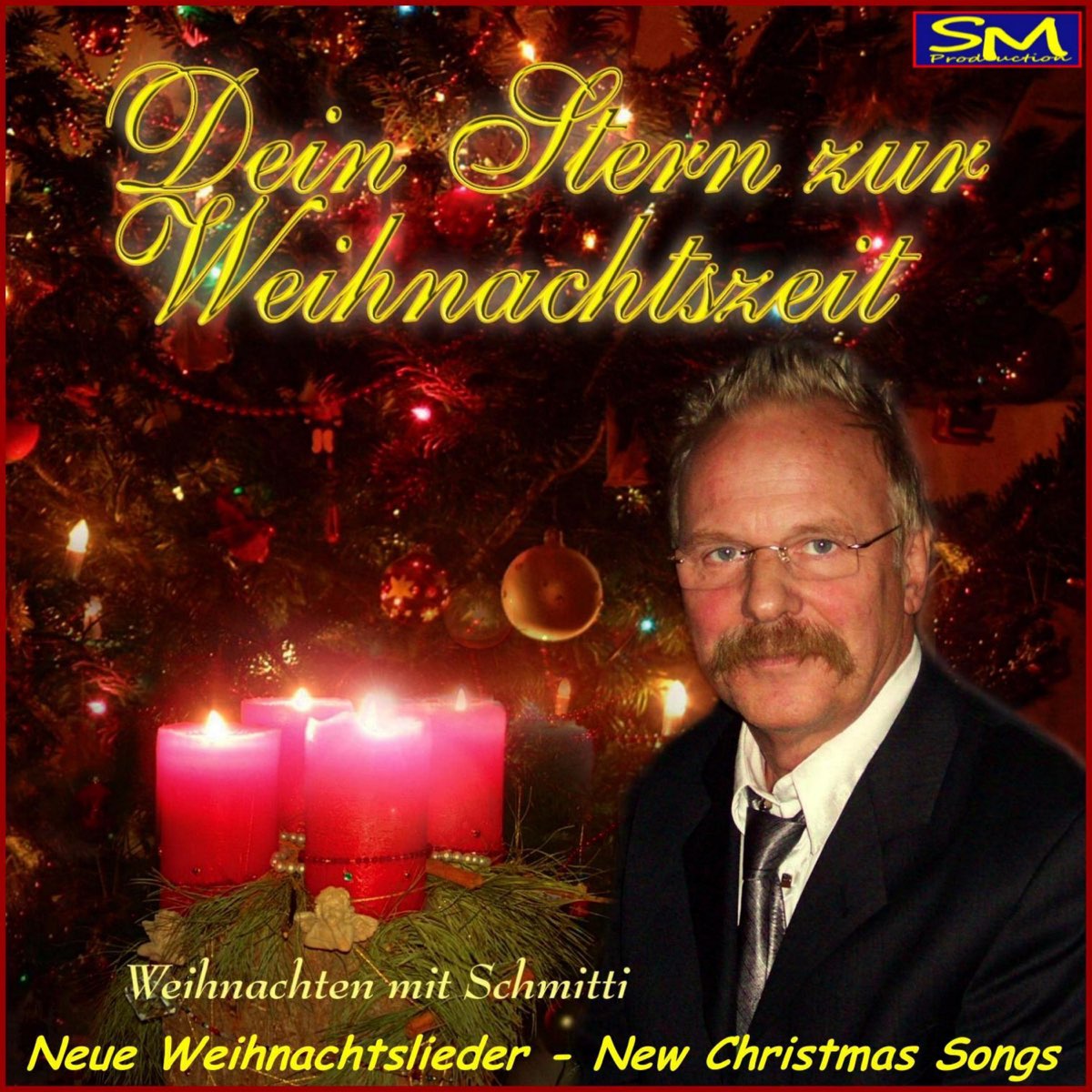 ‎Neue Weihnachtslieder New Christmas Songs (Weihnachten mit Schmitti