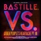 Torn Apart (Bastille VS. GRADES) - Bastille & GRADES lyrics