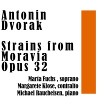 Antonin Dvorak: Strains from Moravia Opus 32: 12 Duets for Soprano and Contralto with Pianoforte - Marta Fuchs, Margarete Klose & Michael Raucheisen