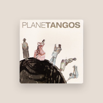 Listen to Planetangos, watch music videos, read bio, see tour dates & more!