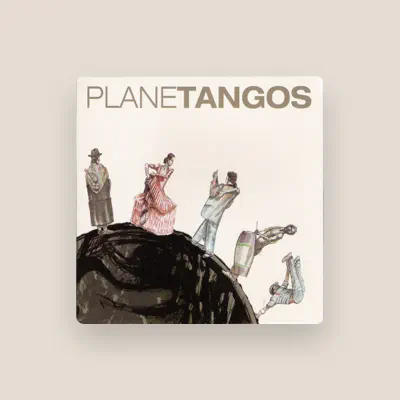 Listen to Planetangos, watch music videos, read bio, see tour dates & more!