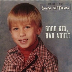 Good Kid Bad Adult