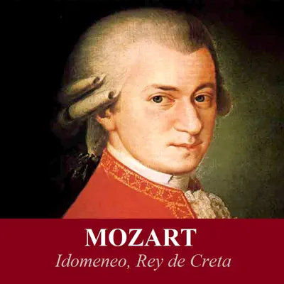 Mozart - Idomeneo, Rey de Creta - London Philharmonic Orchestra