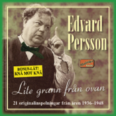 Lite grann från ovan - 21 originalinspelningar från åren 1936-1948 - Edvard Persson