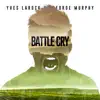 Stream & download Battle Cry - EP