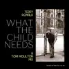 What The Child Needs
