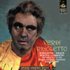 Rigoletto - Ettore Bastianini, Alfredo Kraus, 雷納塔·史科朵, 佛羅倫斯五月音樂節管弦樂團, Coro del Maggio Musicale Fiorentino & Gianandrea Gavazzeni