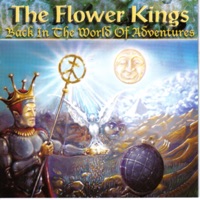 The Flower Kings - World of Adventures