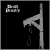 Death Penalty - Howling at the Throne of Decadence