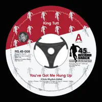 You've Got Me Hung Up — King Tutt