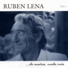 Ruben Lena ...De Sueños, Nada Más, Vol. 1