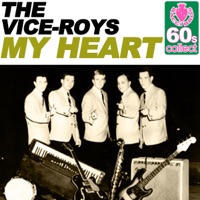 My Heart (Remastered) - Single - The Viceroys