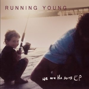 We Are the Sons EP