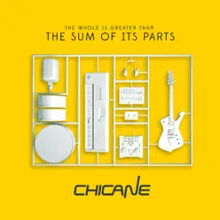 The Sum of Its Parts - Chicane The Sum of Its Parts - Chicane