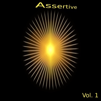 Assertive, Vol. 1