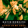 Gypsy in My Soul - David Romaine and his Orchestra
