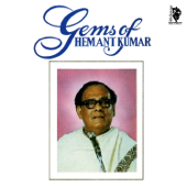 Gems of Hemant Kumar - Prasun Mukherjee