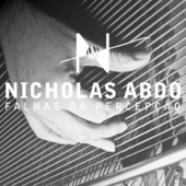 Falhas da Percepção - Nicholas Abdo