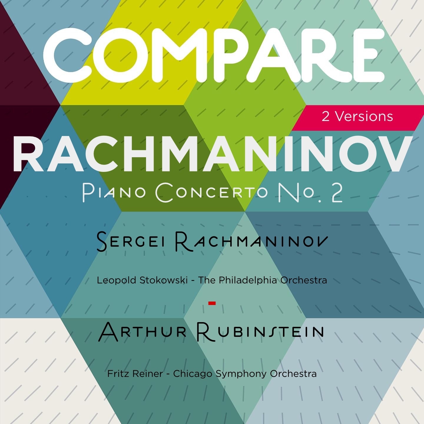 Rachmaninoff: Piano Concerto No. 2, Sergei Rachmaninoff vs Arthur Rubinstein (Compare 2 Versions)