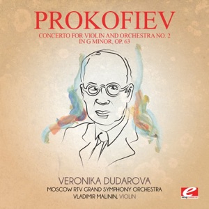 Prokofiev: Concerto for Violin and Orchestra No. 2 in G Minor, Op. 63 (Remastered) - EP