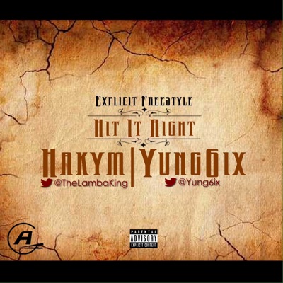 Hit It Right (feat. Yung6ix) - Single