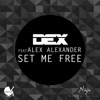 Set Me Free (feat. Alex Alexander) - Single