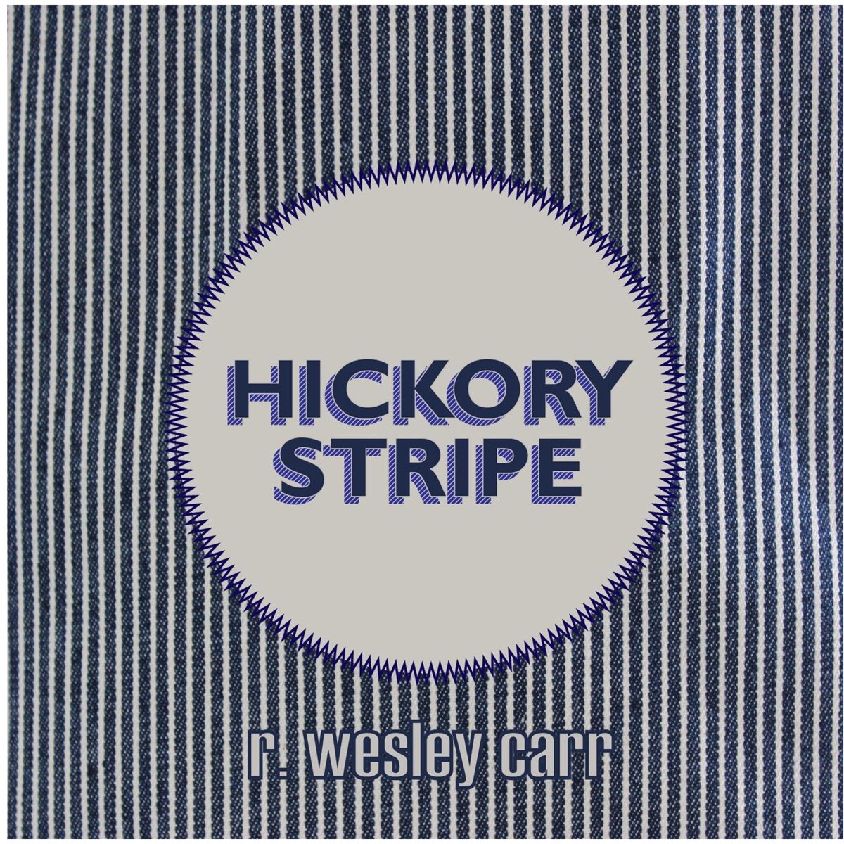 Hickory Stripe. Расцветке Hickory Stripe. Hickory Stripe old poster.