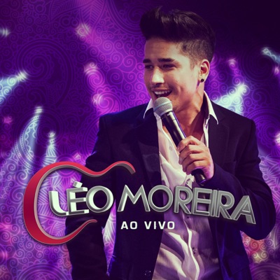 Léo Moreira ao Vivo (Ao Vivo)