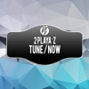 Tune (Club Mix) - 2 Playa'z