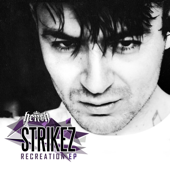 Recreation - EP - Strikez